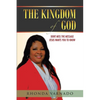 The Kingdom of God: Dont Miss the Message Jesus Wants You to Know - Paperback