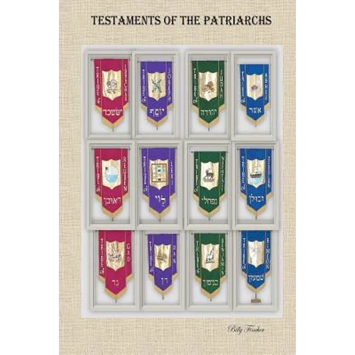 Testaments of the Patriarchs - Paperback