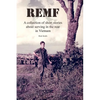 Remf: A collection of short stories about serving in the rear in Vietnam - Paperback