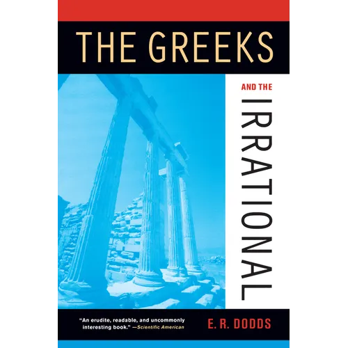 The Greeks and the Irrational - Paperback