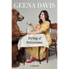 Dying of Politeness: A Memoir - Hardcover
