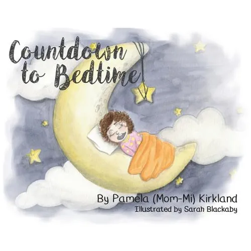 Countdown to Bedtime - Hardcover