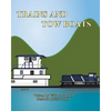 Trains and Tow Boats - Paperback