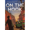 On the Hook - Hardcover