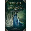 Beneath Yggdrasil's Shadow: Forgotten Goddesses of Norse Mythology - Paperback