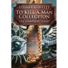 To Kill A Man Collection: The Complete Series - Paperback