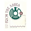 Up From the Ashes: The True History of the Phoenix Fire Department - Hardcover