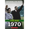 1970 (Exploring Civil Rights: The Rise) - Paperback