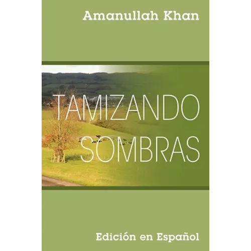 Tamizando Sombras: Edición en Español - Paperback