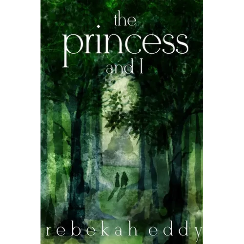 The Princess and I - Paperback