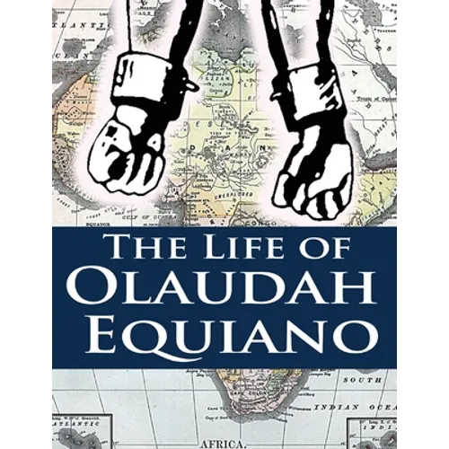 The Life of Olaudah Equiano - Paperback