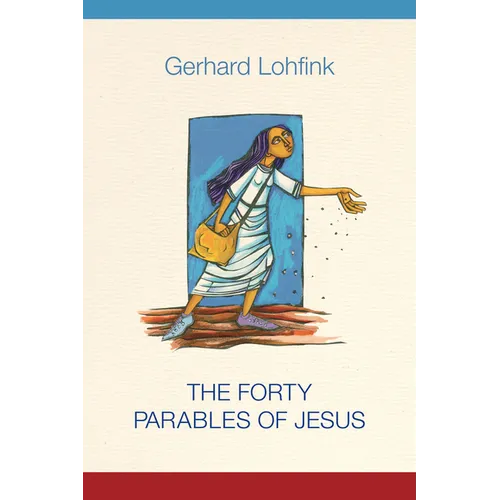 The Forty Parables of Jesus - Paperback