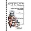 Mountain Man Cookbook: Venison and Other Recipies - 3rd Edition - Paperback