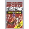 Grays Sports Almanac: Complete sports statistics 1950-2050 - Back to the future - Paperback