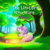 The Unicorn Who Wore a Tutu - Paperback