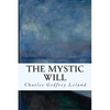 The Mystic Will - Paperback