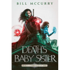 Death's Baby Sister - Paperback