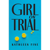 Girl on Trial - Hardcover