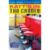 Katt's in the Cradle: A Secrets from Lulu's Cafe Novel - Paperback