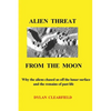 Alien Threat From the Moon - Paperback