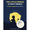 The Little Prince (Le Petit Prince): A French-English Bilingual Edition - Paperback