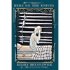 Here Go the Knives - Paperback