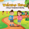 Welcome Home: A Story of Acceptance and Diversity - Paperback