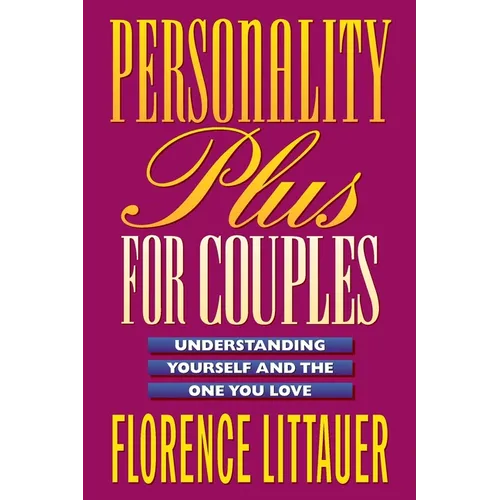 Personality Plus for Couples: Understanding Yourself and the One You Love - Paperback