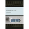 The Question of Law - Hardcover