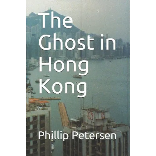 The Ghost in Hong Kong - Paperback