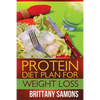Protein Diet Plan for Weight Loss - Paperback