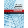 Information Technology Management: A Business Plan Enabler: Book 2: Application of Principles - Paperback