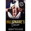 Billionaire's Savior: A Billionaire Romance Novella - Paperback