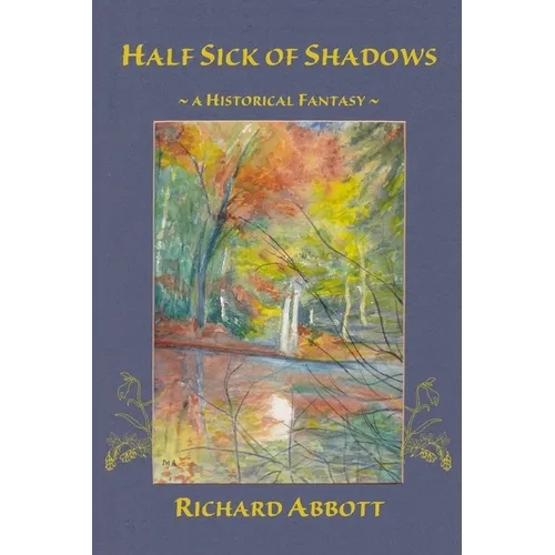 Half Sick of Shadows - Paperback
