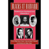 Blacks at Harvard - Hardcover