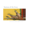Stations of the Cross: Stations of the Cross: Reflections on the Stations of the Cross in paintings and words - Paperback