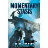 Momentary Stasis - Paperback