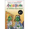Amber Brown Is Green with Envy - Paperback