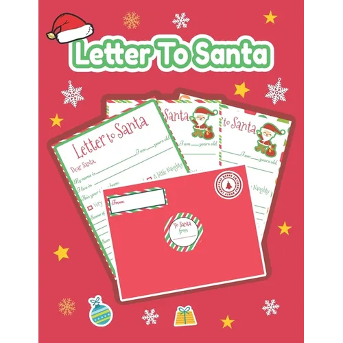 Letter to Santa: Letter to Santa: Kit with Stickers and red Envelopes to write a Letter to Santa Claus for Kids 7 letters with stickers and envelop Ch - Paperback