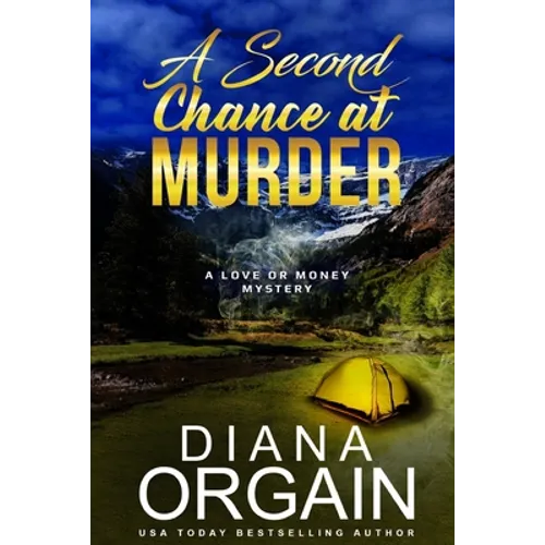 A Second Chance at Murder: (A fun suspense mystery with twists you won't see coming!) - Paperback