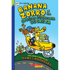 Banana Zorro Y La Sociedad Superagria Secreta (Banana Fox and the Secret Sour Society): Volume 1 - Paperback