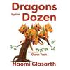Dragons by the Dozen - Hardcover