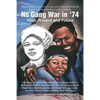 No Gang War in '74 - Paperback