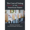 The Cost of Voting in the American States - Paperback