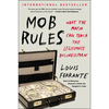 Mob Rules: What the Mafia Can Teach the Legitimate Businessman - Paperback