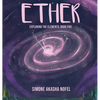 Ether: Exploring the Elements: Exploring - Hardcover