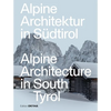 Alpine Architecture in South Tyrol - Paperback