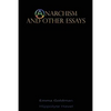 Anarchism and Other Essays - Paperback