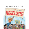 Techies Unite!: Featuring Helen, Sweetheart of the Internet - Paperback