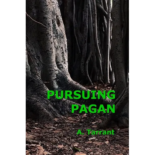 Pursuing Pagan - Paperback